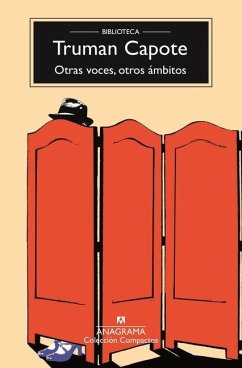 Otras Voces, Otros Ámbitos - Capote, Truman