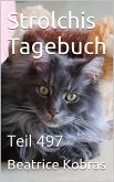 Strolchis Tagebuch - Teil 497 (eBook, ePUB)