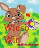 Wieso wir (eBook, ePUB)