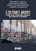 L&quote;ultimo muro (eBook, ePUB)