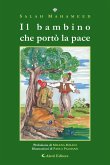 Il bambino che portò la pace (eBook, ePUB)