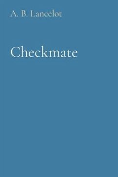Checkmate (eBook, ePUB) - Lancelot, A. B.
