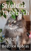 Strolchis Tagebuch - Teil 525 (eBook, ePUB)