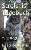 Strolchis Tagebuch - Teil 502 (eBook, ePUB)