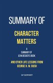 Summary of Character Matters by Jean Becker: And Other Life Lessons from George H. W. Bush (eBook, ePUB)