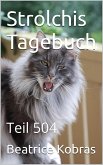 Strolchis Tagebuch - Teil 504 (eBook, ePUB)