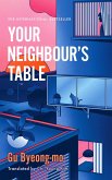 Your Neighbour's Table (eBook, ePUB)