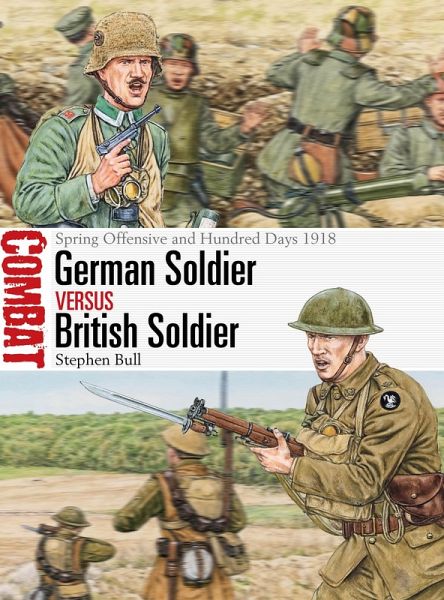 German Soldier vs British Soldier (eBook, PDF) German Soldier vs British Soldier (eBook, PDF)