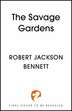 The Savage Gardens (eBook, ePUB) - Bennett, Robert Jackson