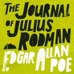 The Journal of Julius Rodman (MP3-Download) - Poe, Edgar Allan