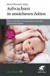 Aufwachsen in unsicheren Zeiten (eBook,... - Bild 1