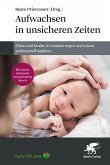 Aufwachsen in unsicheren Zeiten (eBook, PDF)