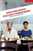 English Kings Killing Foreigners (eBook, ePUB)