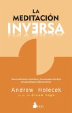 La meditación inversa (eBook, ePUB)