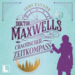 Doktor Maxwells chaotischer Zeitkompass (MP3-Download) - Taylor, Jodi