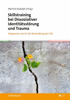 Skillstraining bei Dissoziativer Identitätsstörung und Trauma (eBook, ePUB)