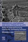 Innovative Lightweight and High-Strength Alloys (eBook, ePUB)