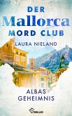 Der Mallorca Mord Club - Albas Geheimnis (eBook, ePUB)