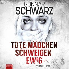 Tote Mädchen schweigen ewig (MP3-Download) - Schwarz, Gunnar