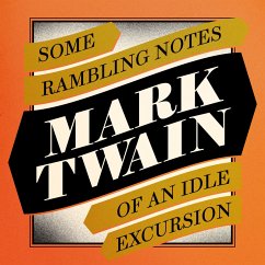 Cover Some Rambling Notes of An Idle Excursion (MP3-Download)