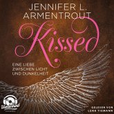 Kissed - Eine Liebe zwischen Licht und Dunkelheit (MP3-Download)