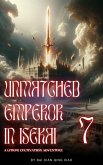 Unmatched Emperor in Isekai: A LitRPG Cultivation Adventure (eBook, ePUB)