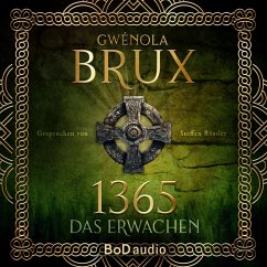 1365. Das Erwachen (MP3-Download) - Brux, Gwénola