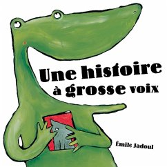 Une histoire à grosse voix (MP3-Download) - Jadoul, Emile