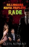 Billionaire Mafia Triplets: Rade (eBook, ePUB)