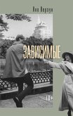 Zavisimye (eBook, ePUB)