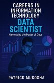 &quote;Careers in Information Technology: Data Scientist&quote; (GoodMan, #1) (eBook, ePUB)