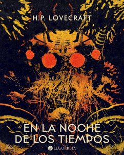 En la noche de los tiempos (eBook, ePUB) - Lovecraft, H.P.