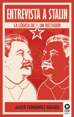 Entrevista a Stalin (eBook, ePUB) - Fernández Aguado, Javier