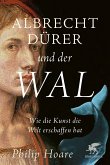 Albrecht Dürer und der Wal (Mängelexemplar)