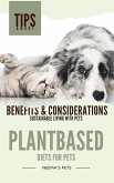 Plantbased Diets for Pets: Benefits & Considerations (Sustainable Living with Pets, #2) (eBook, ePUB) Plantbased Diets for Pets: Benefits & Considerations (Sustainable Living with Pets, #2) (eBook, ePUB)