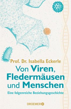 Von Viren, Fledermäusen und Menschen (Mängelexemplar) - Eckerle, Isabella