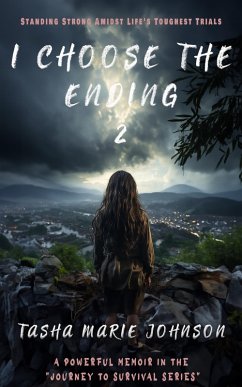 I Choose the Ending 2 (eBook, ePUB) - Johnson, Tasha Marie