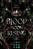 Blood Moon Rising. Kampf um die Krone (Blood Moon Rising 1) (eBook, ePUB)