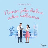 Nainen joka halusi uskoa valheeseen (MP3-Download)