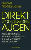 Direkt vor unseren Augen (Mängelexemplar)