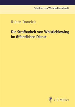 Die Strafbarkeit von Whistleblowing im öffentlichen Dienst (eBook, ePUB) - Ruben Doneleit