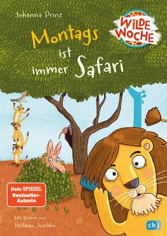 Montags ist immer Safari / Wilde Woche Bd.1 (Mängelexemplar) - Prinz, Johanna