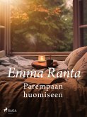 Parempaan huomiseen (eBook, ePUB)