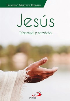 Jesús (eBook, ePUB) - Martínez Fresneda, Francisco