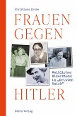 Frauen gegen Hitler (eBook, ePUB)