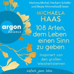 108 Arten, dem Leben einen Sinn zu geben (MP3-Download) - Haas, Michaela