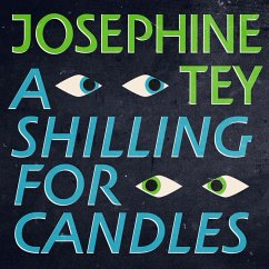A Shilling For Candles (MP3-Download) - Tey, Josephine