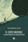El costo invisible (eBook, ePUB)