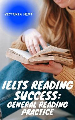 Cover IELTS Reading Success: General Reading Practice (eBook, ePUB)