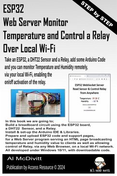 ESP32 Web Server Monitor Temperature and Control a Relay Over Local Wi-Fi (eBook, ePUB) - McDivitt, Al